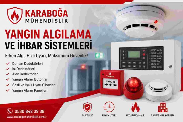 Pendik Yangın Algılama ve İhbar Sistemleri | Erken Uyarı Çözümleri | Karaboğa Mühendislik